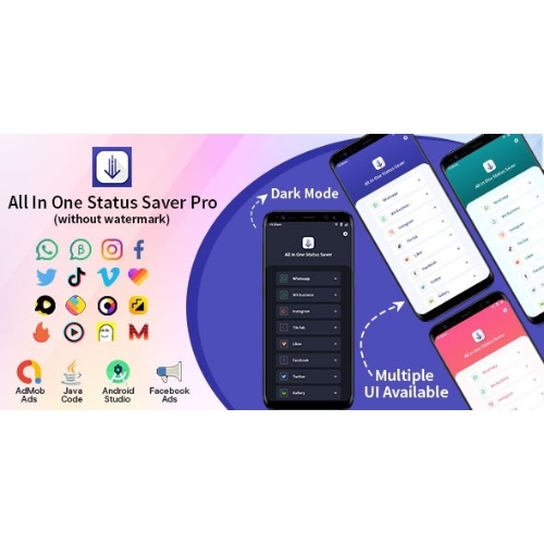 All In One Status Saver Pro- Whatsapp, WA Business, Facebook, Instagram, TikTok,Twitter, Likee&More