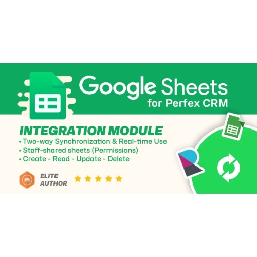 Google Sheets module for Perfex CRM – Two-way Spreadsheets Synchronization
