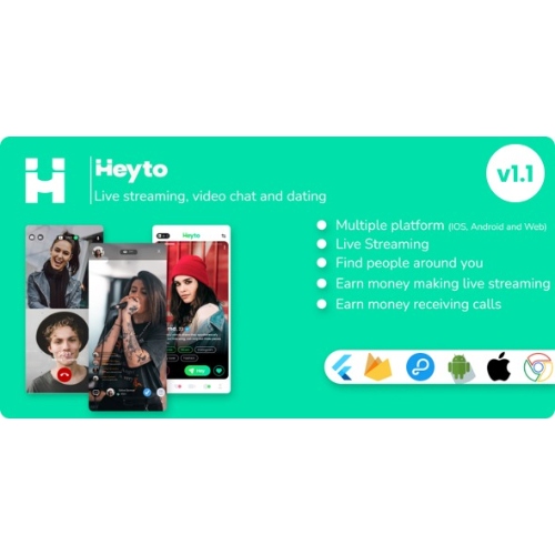 Heyto – Live Streaming (iOS, Android and Web) Paid Video calls and Dating, Payouts with Admin Panel | Full Applications