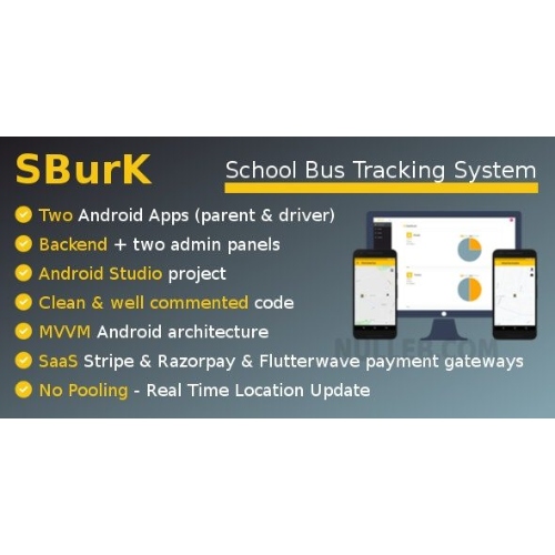 SBurK – School Bus Tracker – Two Android Apps + Backend + Admin panels – SaaS