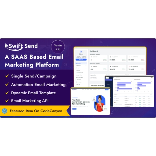 Swift Send – Email Marketing and Campaign Management (SAAS Based)