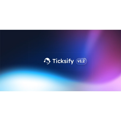 Ticksify – Customer Support Software for Freelancers and SMBs