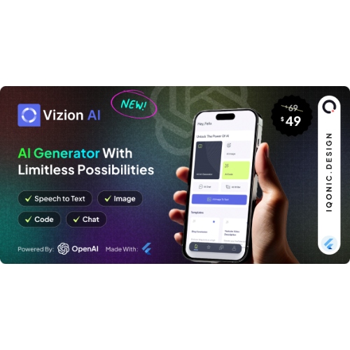 Vizion AI – AI Creator App with Flutter with ChatGPT-4o