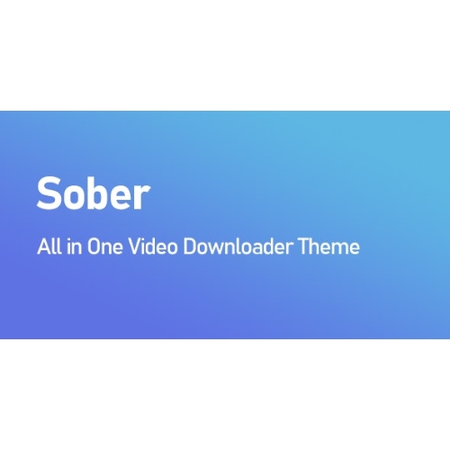 Sober All in One Video Downloader Theme