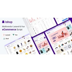 Ishop – Multivendor Laravel & Vue eCommerce CMS