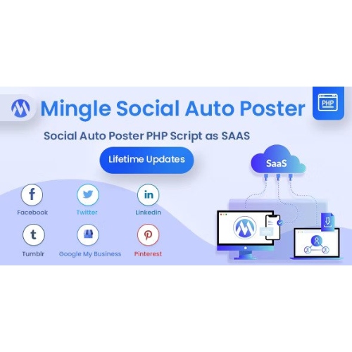 Mingle SAAS – Social Auto Poster & Scheduler PHP Script