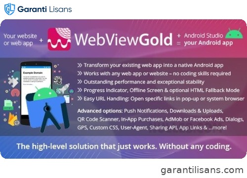 WebViewGold for Android – WebView URL/HTML to Android app + Push, URL Handling, APIs & much more!