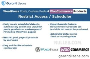 WordPress Posts & WooCommerce Products Scheduler / Restrict Access